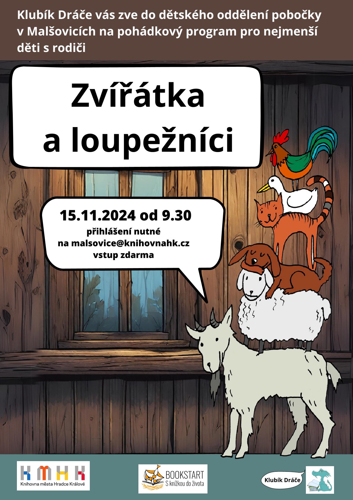 Klubík Dráče – Zvířátka a loupežníci