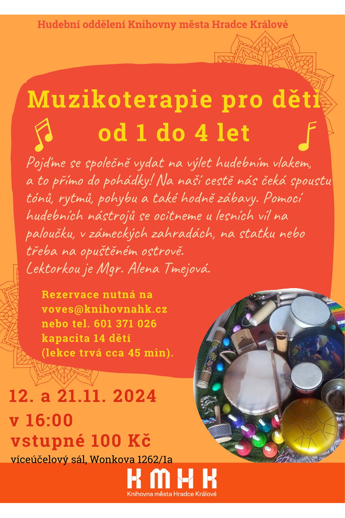 Muzikoterapie pro děti zrušena 12. 11. 