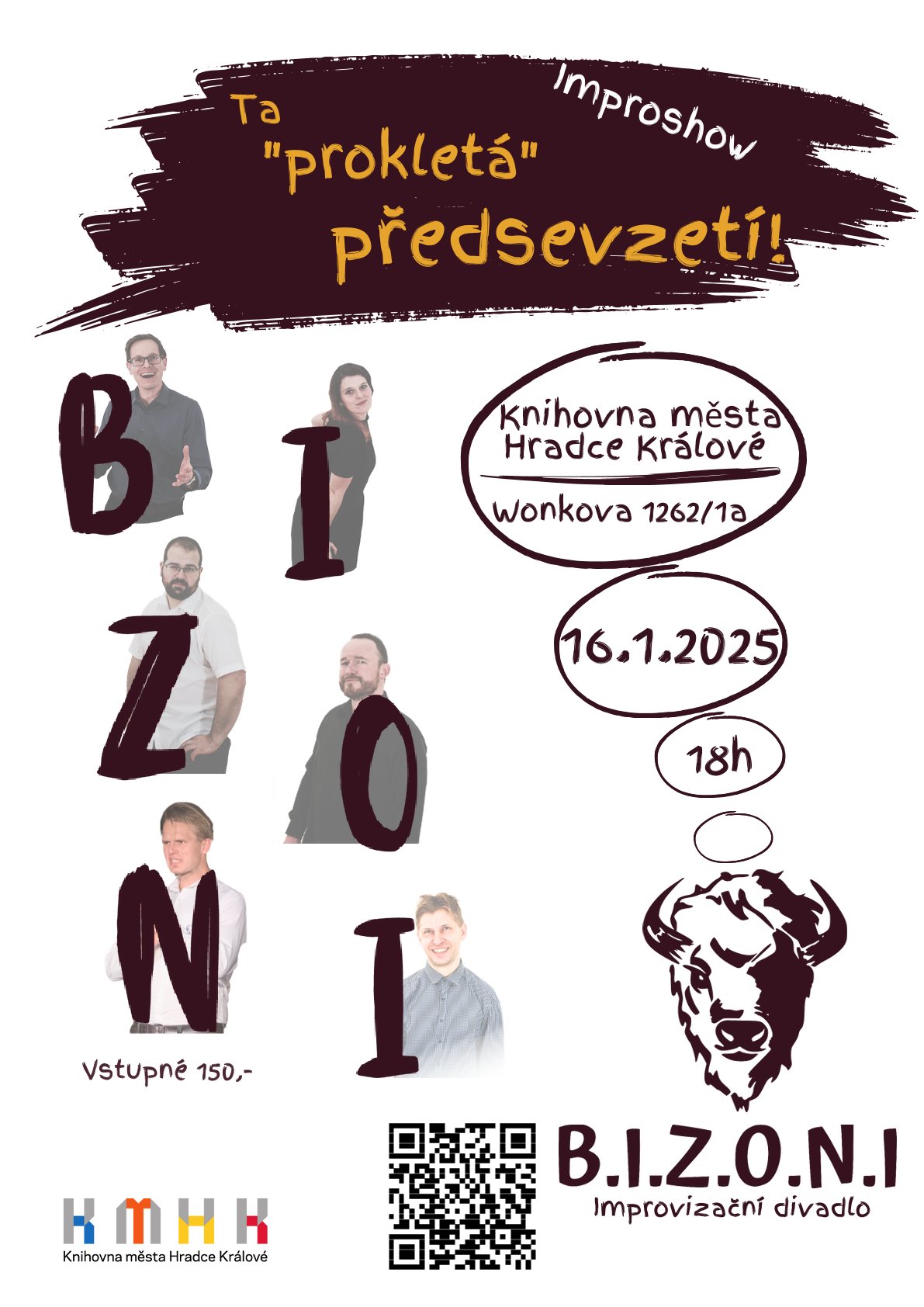 BIZONI – Ta prokletá předsevzetí